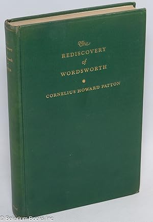 The Rediscovery of Wordsworth