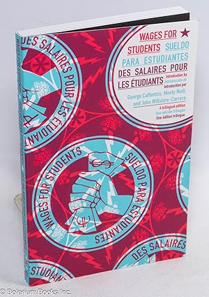 Wages for Students / Sueldo Para Estudiantes / Des Salaires Pour les Étudiants