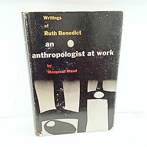 Seller image for An anthropologist at work; writings of Ruth Benedict for sale by Cat On The Shelf