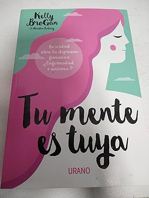 Seller image for Tu mente es tuya for sale by SoferBooks