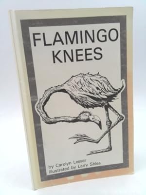 Seller image for Flamingo Knees for sale by ThriftBooksVintage