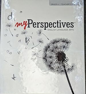 Seller image for My Perspectives English Language Arts Grade 6 Teacher's Edition for sale by Allied Book Company Inc.