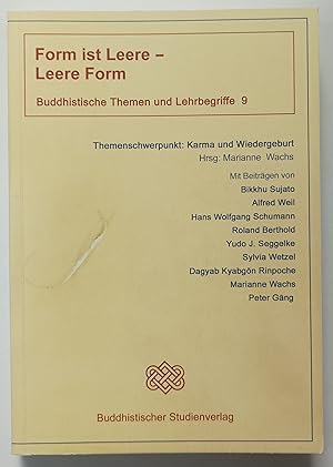 Imagen del vendedor de Form ist Leere - Leere Form. Buddhistische Themen und Lehrbegriffe Band 9. a la venta por KULTur-Antiquariat