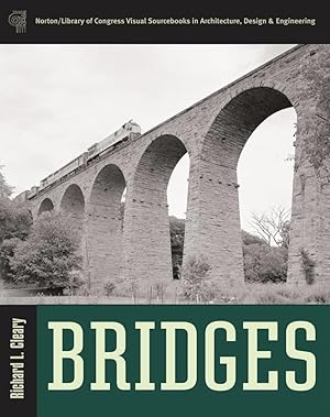 Image du vendeur pour Bridges (Library of Congress Visual Sourcebooks) mis en vente par The Anthropologists Closet