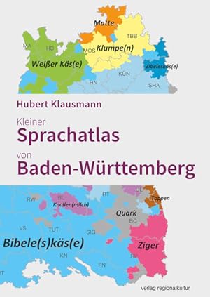 Kleiner Sprachatlas von Baden-Württemberg