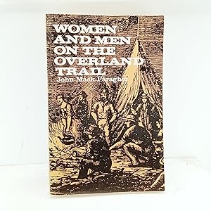 Seller image for Women and Men on the Overland Trail for sale by Cat On The Shelf