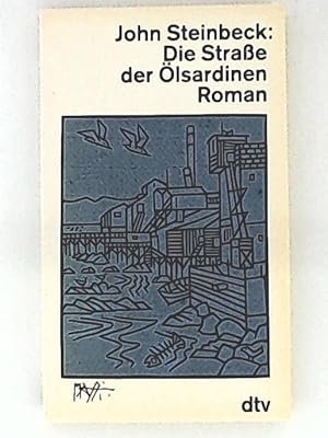 Bild des Verkufers fr Die Strae der lsardinen: Roman zum Verkauf von Leserstrahl  (Preise inkl. MwSt.)