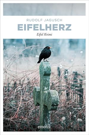 Eifelherz: Eifel Krimi (Hotte Fischbach, Jan Welscher) Eifel Krimi