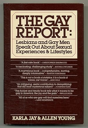 Immagine del venditore per The Gay Report: Lesbians and Gay Men Speak Out About Sexual Experiences and Lifestyles venduto da Between the Covers-Rare Books, Inc. ABAA