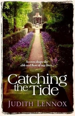 Bild des Verkufers fr Catching the Tide: A stunning epic novel of secrets, betrayal and passion zum Verkauf von WeBuyBooks