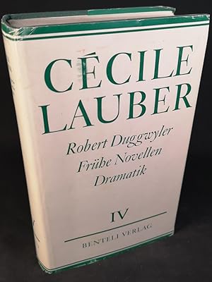 Bild des Verkufers fr Robert Duggwyler. Frhe Novellen. Dramatik. zum Verkauf von ANTIQUARIAT Franke BRUDDENBOOKS