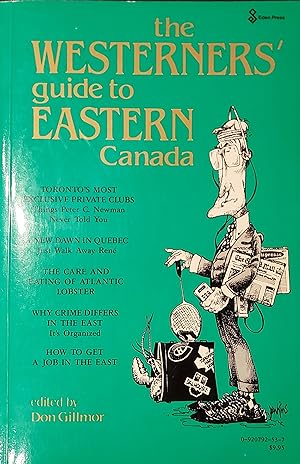 Seller image for The Westerners Guide To Eastern Canada/The Eastners Guide To Western Canada for sale by Mister-Seekers Bookstore