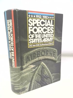 Bild des Verkufers fr Special Forces of the United States Army, 1952-1982 zum Verkauf von ThriftBooksVintage