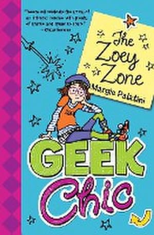 Seller image for Geek Chic : The Zoey Zone for sale by Smartbuy