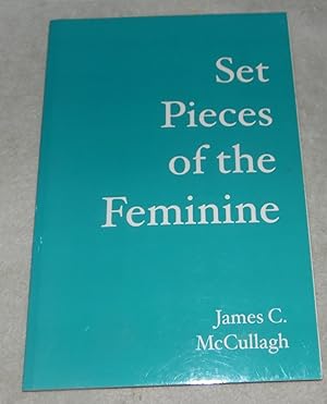 Seller image for Set Pieces of the Feminine for sale by Pheonix Books and Collectibles