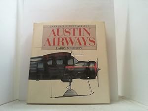 Seller image for Austin Airways. Canada s Oldest Airline. for sale by Antiquariat Uwe Berg