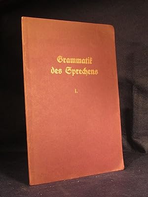 Seller image for Die Grammatik des Sprechens. for sale by Das Konversations-Lexikon