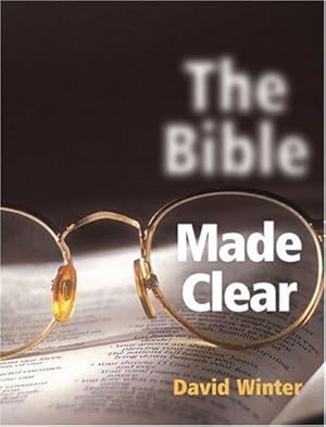 Bild des Verkufers fr The Bible Made Clear: An Illustrated Guide zum Verkauf von WeBuyBooks