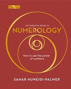 Bild des Verkufers fr Essential Book of Numerology : How to Use the Power of Numbers zum Verkauf von GreatBookPrices