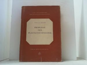 Bild des Verkufers fr Probleme der Plastizittstheorie. zum Verkauf von Antiquariat Uwe Berg