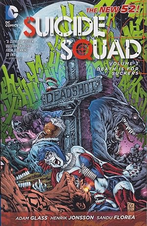 Bild des Verkufers fr Death is for Suckers, Volume 3 (Suicide Squad (New 52)) zum Verkauf von Adventures Underground