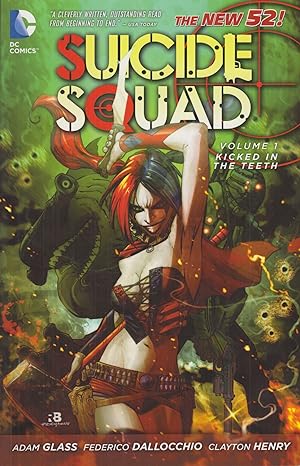 Bild des Verkufers fr Kicked in the Teeth, Volume 1 (Suicide Squad (New 52)) zum Verkauf von Adventures Underground