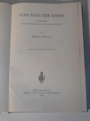 Imagen del vendedor de Vom Sinn der Sinne - Ein Beitrag zur Grundlegung der Psychologie a la venta por Celler Versandantiquariat