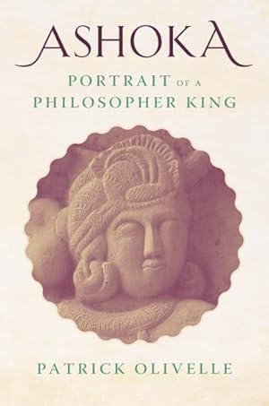 Bild des Verkufers fr Ashoka : Portrait of a Philosopher King zum Verkauf von GreatBookPrices