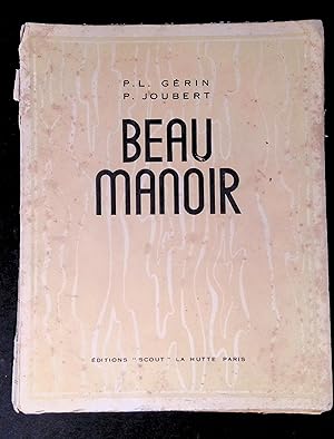 Image du vendeur pour Beau Manoir mis en vente par LibrairieLaLettre2