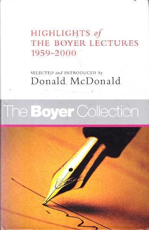 The Boyer Collection: Highlights of the Boyer Lectures, 1959-2000
