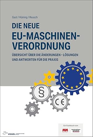 Seller image for Die neue EU-Maschinenverordnung for sale by moluna