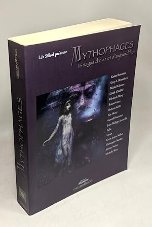 Mythopages: 16 Sagas d'hier et d'aujourd'hui