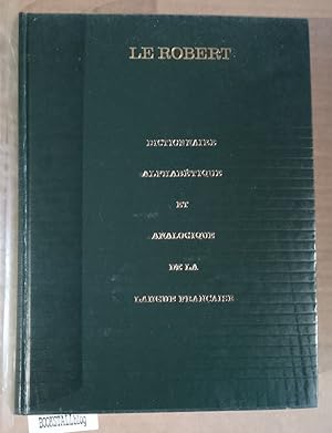 Dictionnaire Alphabetique et Analogique de la Langue Francaise : Les mots et les Associations d'i...