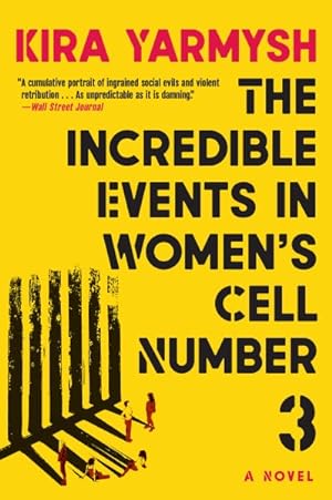 Bild des Verkufers fr Incredible Events in Women's Cell Number 3 zum Verkauf von GreatBookPrices