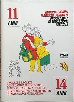 Imagen del vendedor de Programma di educazione sessuale. 11/14 anni a la venta por Libreria Il Morto da Feltre