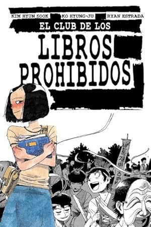 Imagen del vendedor de El club de los libros prohibidos/ Banned Book Club -Language: spanish a la venta por GreatBookPrices
