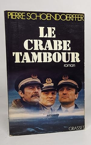 Image du vendeur pour Le Crabe Tambour mis en vente par crealivres