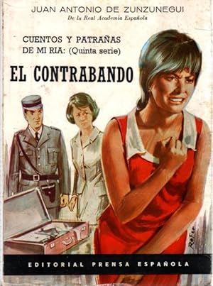 Bild des Verkufers fr Cuentos y patraas de mi ra: El contrabando . zum Verkauf von Librera Astarloa