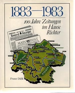 1893 - 1983 100 Jahre Zeitungen im Hause Richter