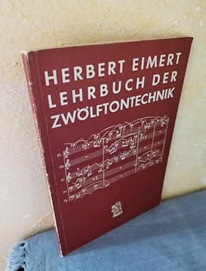 Imagen del vendedor de Lehrbuch der Zwlftontechnik a la venta por AnimaLeser*Antiquariat