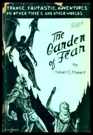 Imagen del vendedor de THE GARDEN OF FEAR - and Other Stories of the Bizarre and Fantastic a la venta por W. Fraser Sandercombe