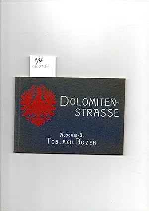 Dolomiten-Strasse Ausgabe -B. Toblach - Bozen