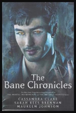 Seller image for THE BANE CHRONICLES for sale by W. Fraser Sandercombe