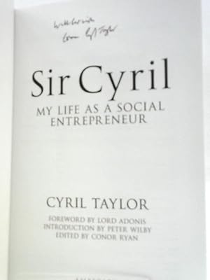 Bild des Verkufers fr Sir Cyril: My Life as a Social Entrepreneur zum Verkauf von World of Rare Books