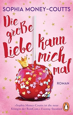 Image du vendeur pour Die groe Liebe kann mich mal: Roman mis en vente par Gabis Bcherlager