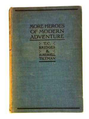 Bild des Verkufers fr More Heroes of Modern Adventure zum Verkauf von World of Rare Books