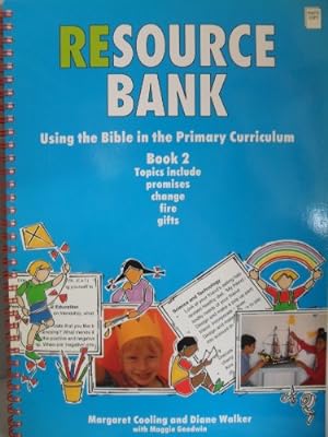 Bild des Verkufers fr Using the Bible in the Primary Curriculum: Bk.2 (Resource Banks) zum Verkauf von WeBuyBooks