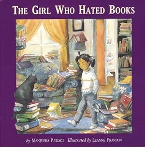 Bild des Verkufers fr The Girl Who Hated Books zum Verkauf von WeBuyBooks