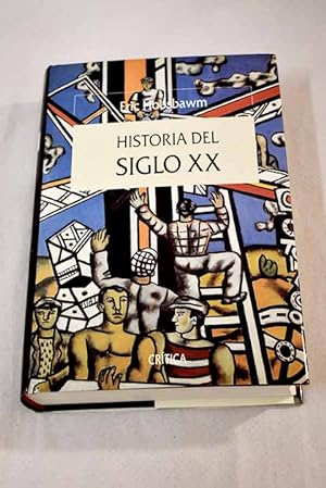 Bild des Verkufers fr Historia del siglo XX, 1914-1991 zum Verkauf von Alcan Libros