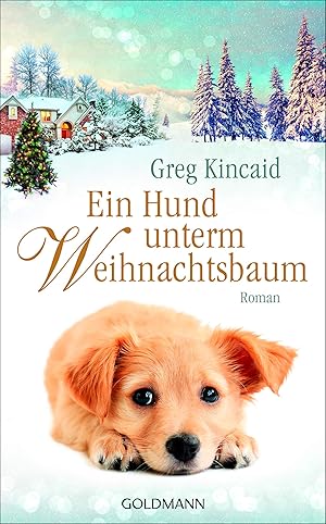 Seller image for Ein Hund unterm Weihnachtsbaum: Roman for sale by Gabis Bcherlager